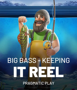 Big Bass Bonanza Keeping it Reel